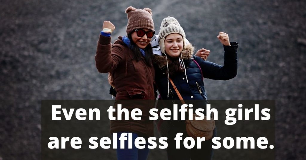 selfish