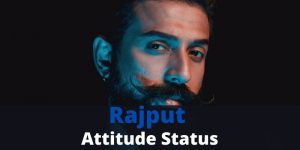 Rajput Attitude Status