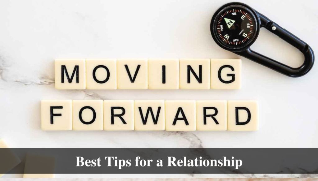 Best Tips for a Relationship