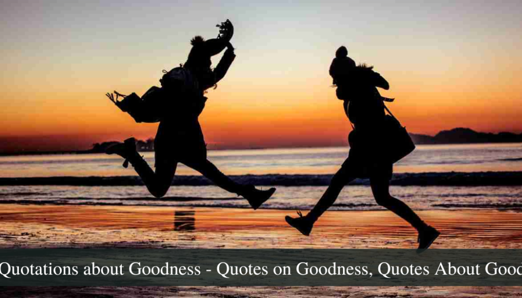 Good Person Quotes - Good People Quotes - Quote About Goodness