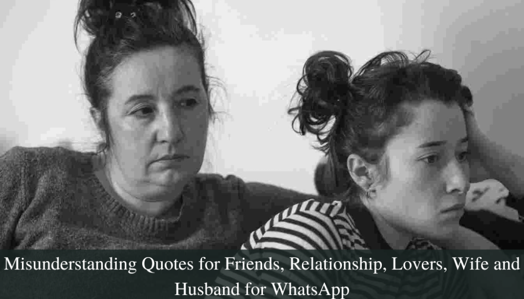 Misunderstanding Quotes For Wife and Husband
