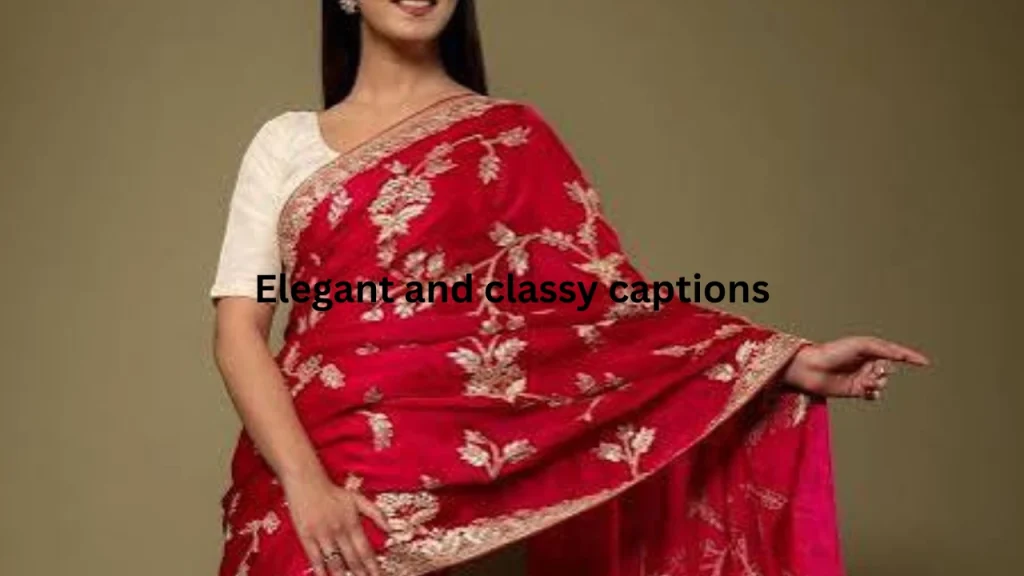Elegant and classy captions