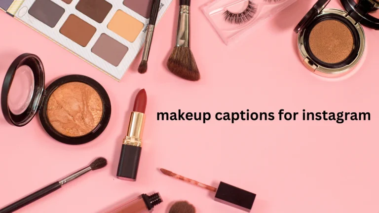 makeup captions for instagram